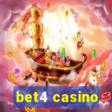 bet4 casino